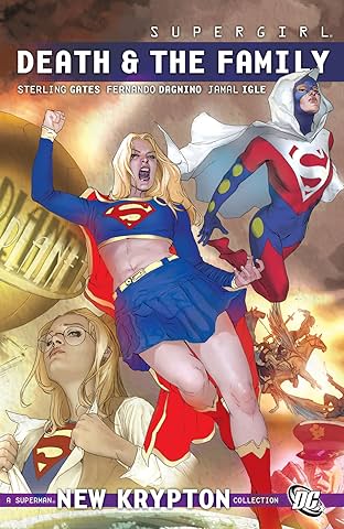 Supergirl (2005-2011) Vol. 8: Death and the Family