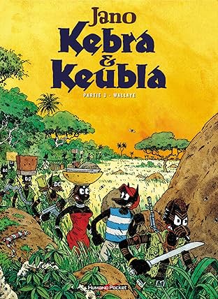 Kebra & Keubla Vol. 3: Wallaye !