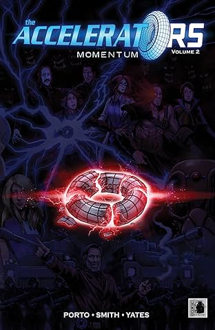The Accelerators Vol. 2: Momentum