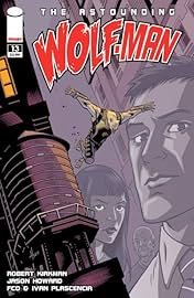The Astounding Wolf-Man #13