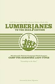 Lumberjanes Vol. 1: To the Max Edition