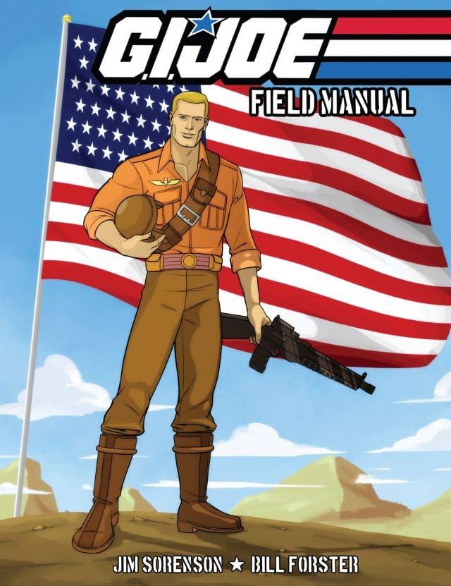 G.I. Joe Field Manual Vol. 1