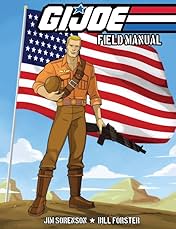G.I. Joe Field Manual Vol. 1