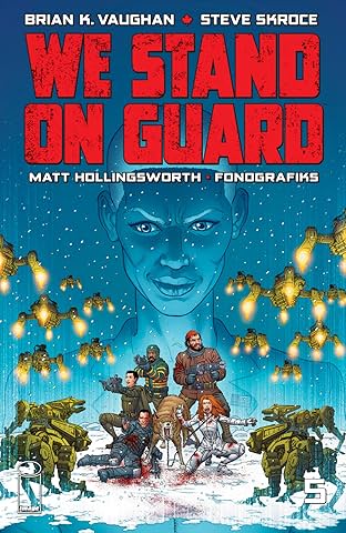 We Stand On Guard #5 (of 6)