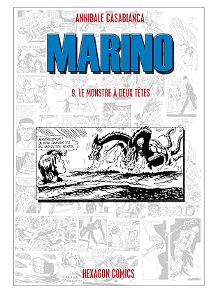 MARINO Vol. 9: Le Monstre à deux têtes