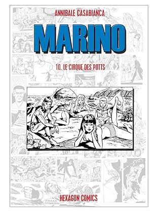 MARINO Vol. 10: Le Cirque des Potts