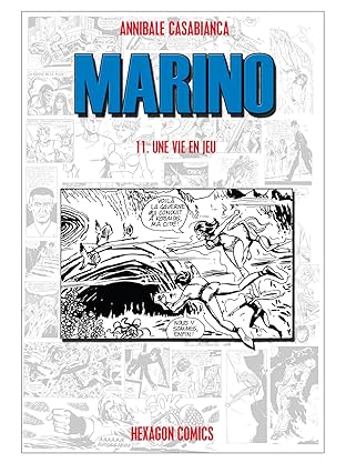 MARINO Vol. 11: Une Vie en jeu