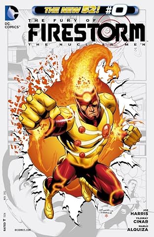 The Fury of Firestorm: The Nuclear Men (2011-2013) #0