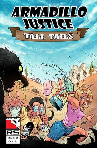 Armadillo Justice: Tall Tails #0