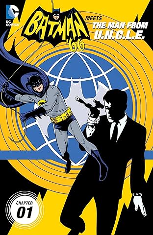 Batman '66 Meets the Man From UNCLE (2015-2016) #1