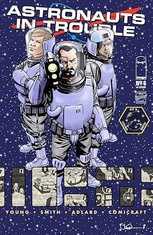 Astronauts In Trouble #6
