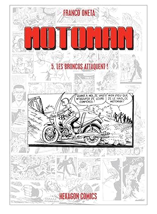 MOTOMAN Vol. 5: Les Broncos Attaquent !