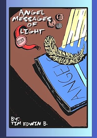 Angel Messages Of Light #1