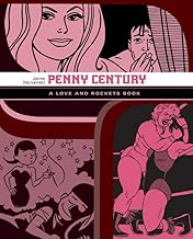 Penny Century: The Love & Rockets Library - Locas Book 4