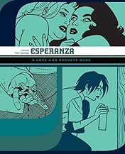 Esperanza: The Love & Rockets Library - Locas Book 5