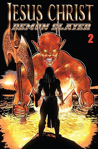 Jesus Christ Demon Slayer #2