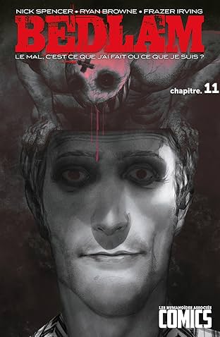 Bedlam: Chapitre 11