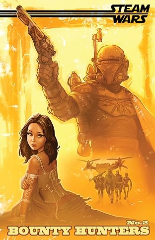 Steam Wars: Bounty Hunters #2