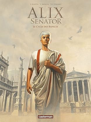 Alix Senator Intégrale en noir et blanc: Le Cycle des rapaces