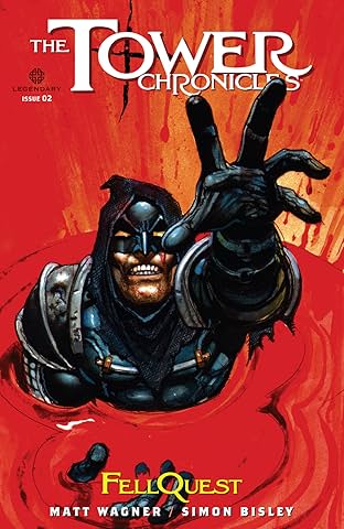 The Tower Chronicles: Fellquest #2