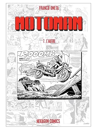 MOTOMAN Vol. 7: L'Autre