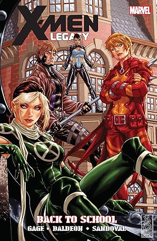 X-Men: Legacy - Back to School