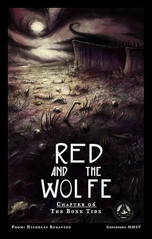Red and the Wolfe #6: The Bone Tide