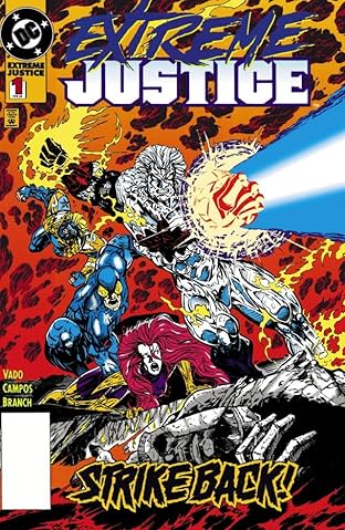 Extreme Justice (1995-1996) #1
