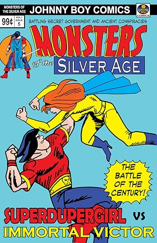 Monsters Of The Silver Age #5