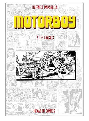 Motorboy #2: Les Chacals