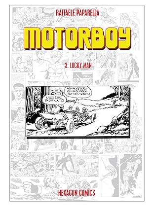 Motorboy #3: Lucky Man