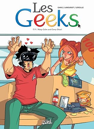 Les Geeks Vol. 11: Keep Calm et Carry Onze !