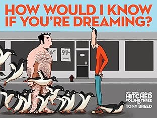 Finn and Charlie are Hitched Vol. 3: How Would I Know if You're Dreaming?