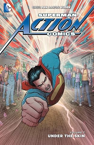 Superman - Action Comics (2011-2016) Vol. 7: Under the Skin