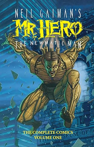Neil Gaiman's Mr. Hero- The Newmatic Man Vol. 1: The Complete Comics