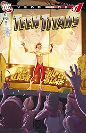 Teen Titans: Year One #4 (of 6)
