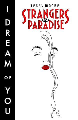 Strangers in Paradise Vol. 2: I Dream of You