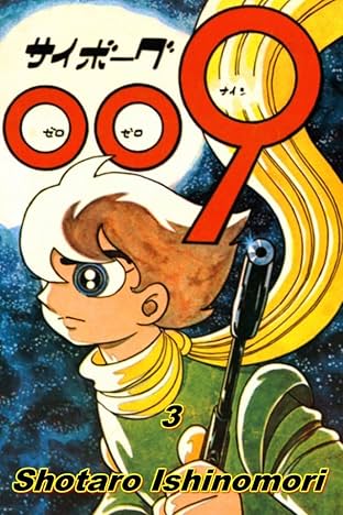 Cyborg 009 Vol. 3