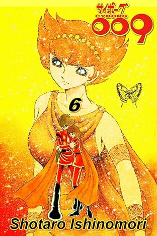 Cyborg 009 Vol. 6