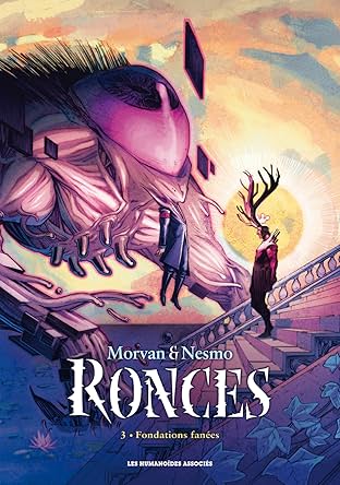 Ronces Vol. 3: Fondations fanées