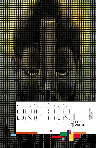 Drifter Vol. 2: The Wake