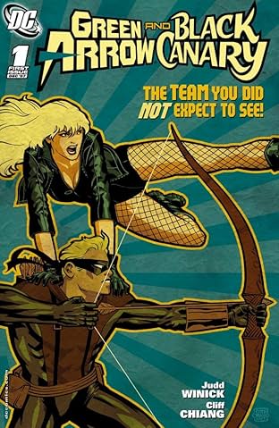 Green Arrow and Black Canary (2007-2010) #1