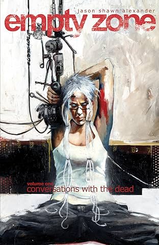 Empty Zone Vol. 1: Conversations With the Dead