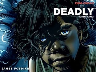 Deadly #3