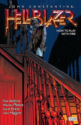 John Constantine, Hellblazer Vol. 12: How to Play with Fire