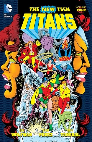 New Teen Titans (1980-1988) Vol. 4