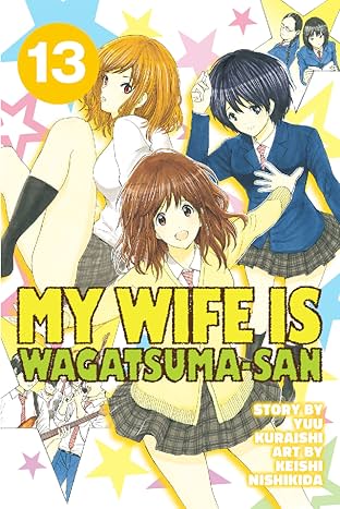 My Wife is Wagatsuma-san Vol. 13