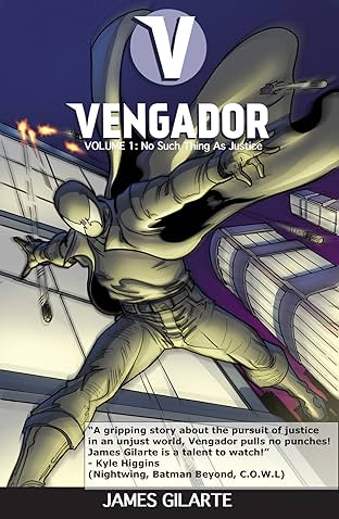 Vengador Vol. 1: There Is No Such Thing As Justice