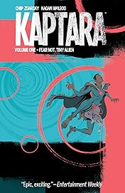 Kaptara Vol. 1: Fear Not Tiny Alien