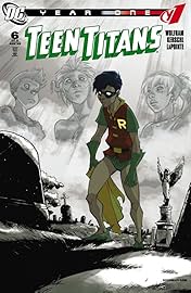 Teen Titans: Year One #6 (of 6)